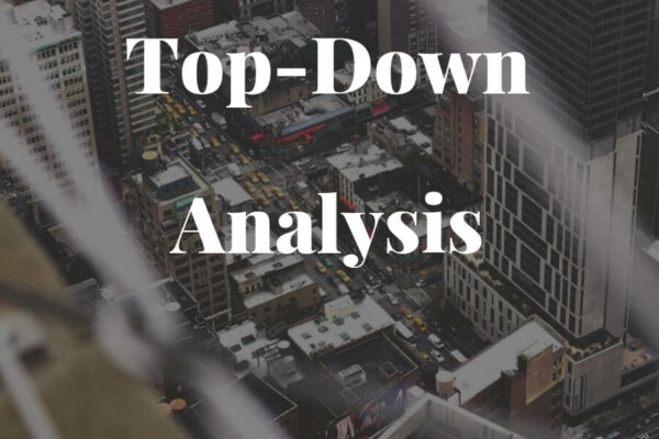 Top Down Analysis – A Complete Examination Via Examples