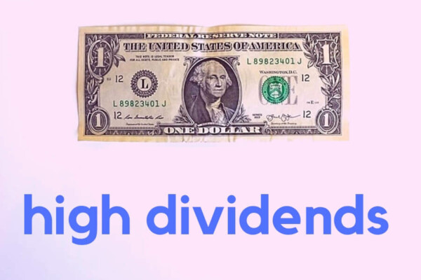 Examples of High Dividend Stocks – Know What Aspects Matter